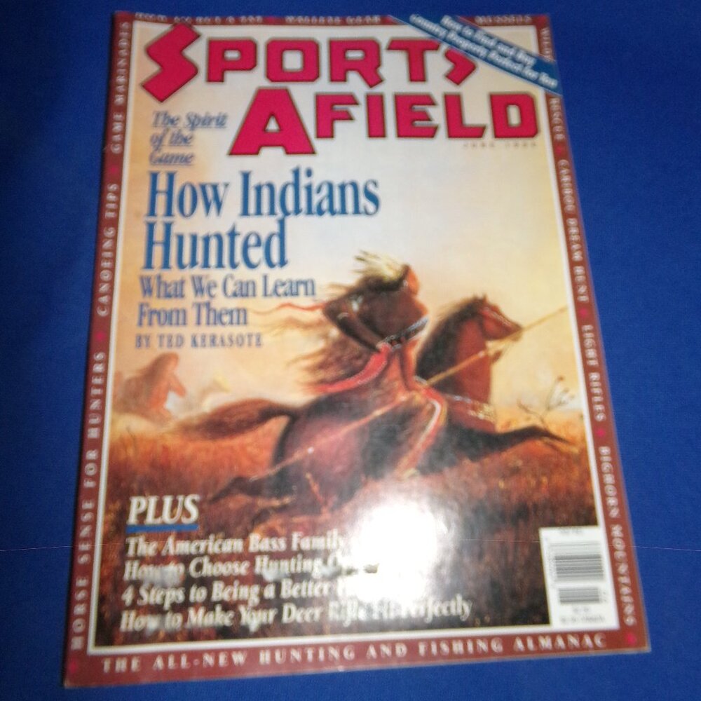 Vintage Sports Afield Magazine - June 1994 - How Indians Hunted, Bass Fishing